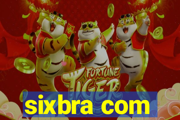 sixbra com